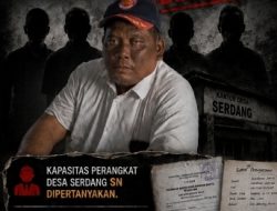 Diduga Langgar Permendagri, Pengangkatan Perangkat Desa Serdang Disorot: Ijazah Paket C Terbit Dua Tahun Setelah Dilantik